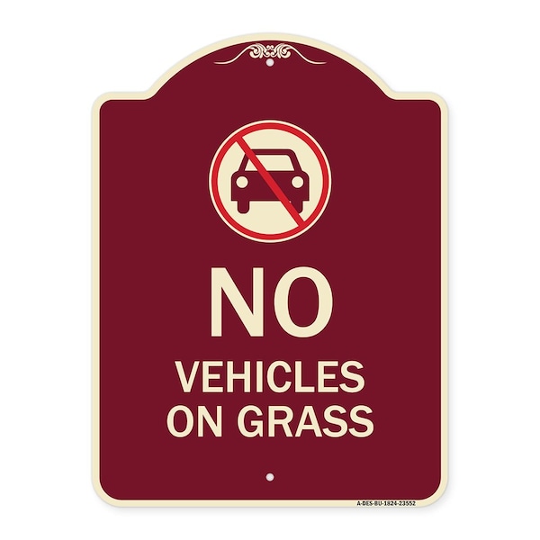 Designer Series No Vehicles on Grass, Burgundy Heavy-Gauge Aluminum Sign, 24" x 18", BU-1824-23552